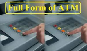 Full Form of ATM